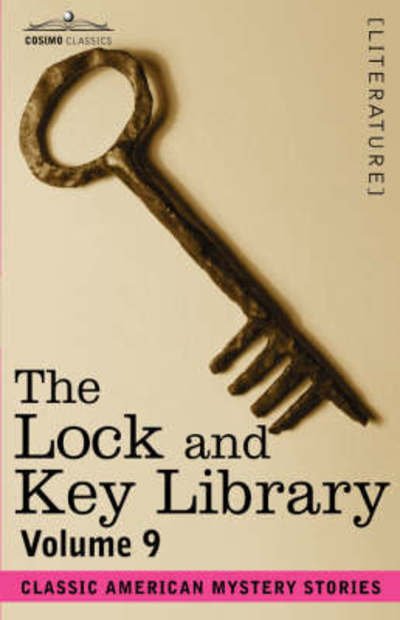 Cover for Julian Hawthorne · The Lock and Key Library: Classic American Mystery Stories Volume 9 (Paperback Book) (2007)