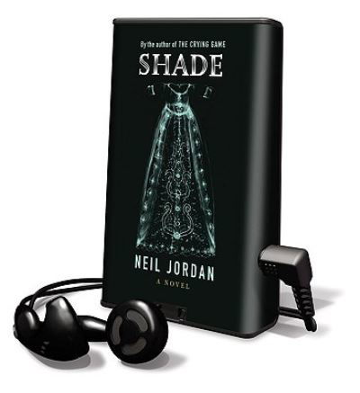 Shade - Neil Jordan - Inne - Findaway World - 9781602527157 - 1 września 2007