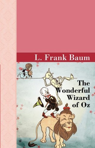Cover for L. Frank Baum · The Wonderful Wizard of Oz (Hardcover Book) (2008)