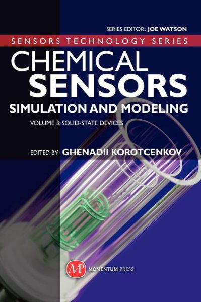 Cover for Ghenadii Korotcenkov · Chemical Sensors, Vol 3: Solid State Devices (Hardcover Book) [3rd edition] (2012)