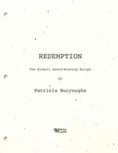 Redemption - Patricia Burroughs - Books - Book View Cafe - 9781611383157 - September 4, 2013