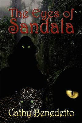 Cover for Cathy Benedetto · The Eyes of Sandala (Paperback Book) (2011)
