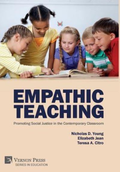 Cover for Nicholas D. Young · Empathic Teaching: Promoting Social Justice in the Contemporary Classroom (Hardcover Book) (2019)