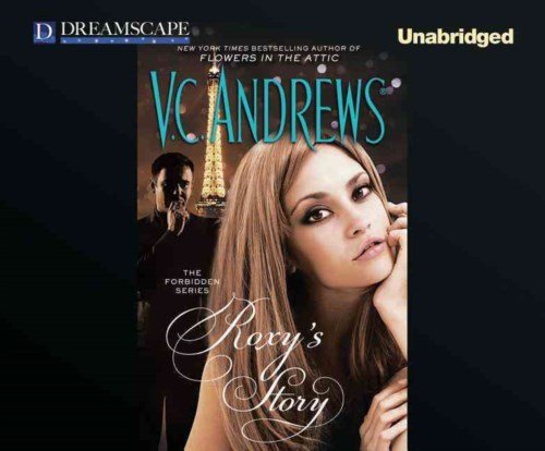Cover for V.c. Andrews · Roxy's Story (Forbidden) (Audiobook (CD)) [Unabridged edition] (2014)