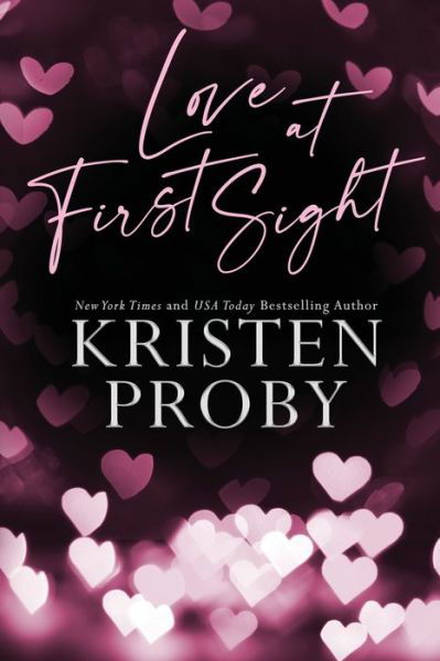 Cover for Kristen Proby · Love at First Sight (Taschenbuch) (2022)
