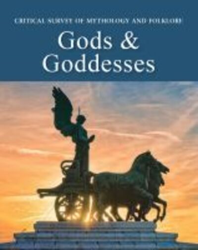 Cover for Gods &amp; Goddesses - Critical Survey of Mythology &amp; Folklore (Hardcover Book) (2019)