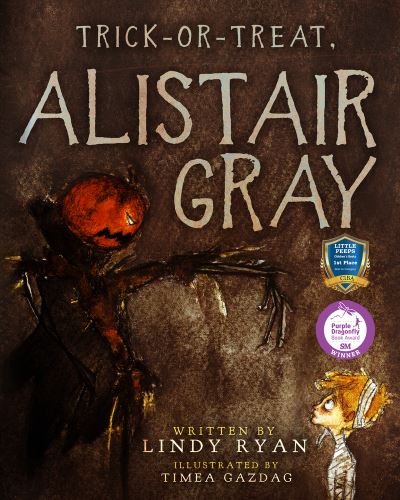 Cover for Lindy Ryan · Trick or Treat, Alistair Gray (Paperback Book) (2022)