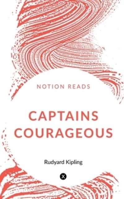 Cover for Rudyard Kipling · Captains Courageous (Buch) (2019)