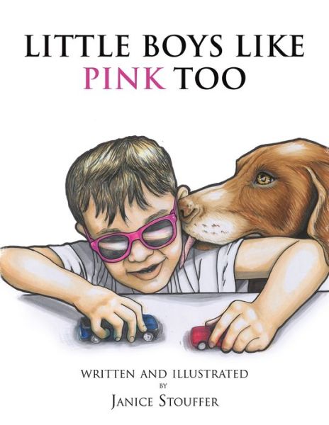 Cover for Janice Stouffer · Little Boys Like Pink Too (Paperback Book) (2020)