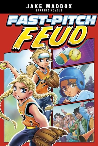 Cover for Jake Maddox · Fast-Pitch Feud (Hardcover Book) (2022)