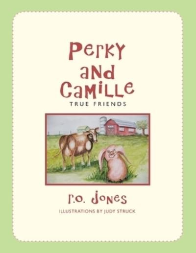 Cover for R O Jones · Perky and Camille (Pocketbok) (2021)