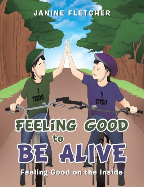 Cover for Janine Fletcher · Feeling Good to Be Alive (Paperback Book) (2022)