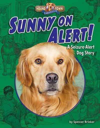 Cover for Spencer Brinker · Sunny on Alert! (Hardcover Book) (2016)