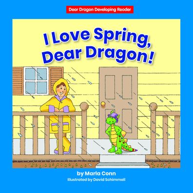 Cover for Marla Conn · I Love Spring, Dear Dragon! (Hardcover Book) (2021)