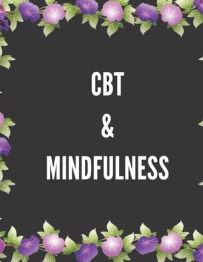 Cover for Yuniey Publication · CBT &amp; Mindfulness (Paperback Book) (2019)