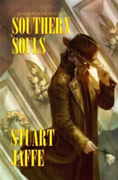 Cover for Stuart Jaffe · Southern Souls (Paperback Book) (2019)