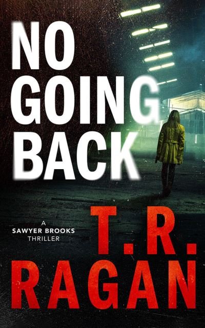 Cover for T R Ragan · No Going Back (CD) (2021)