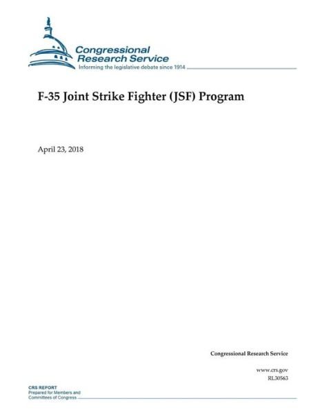 Cover for Congressional Research Service · F-35 Joint Strike Fighter (JSF) Program (Taschenbuch) (2018)