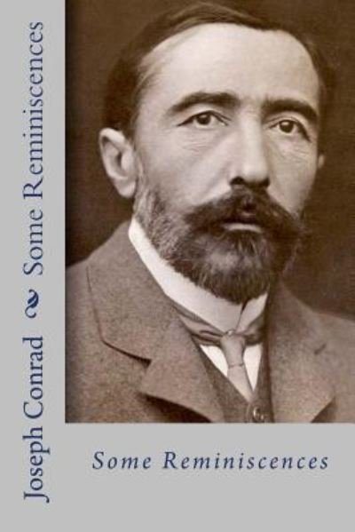 Cover for Joseph Conrad · Some reminiscences (Pocketbok) (2018)