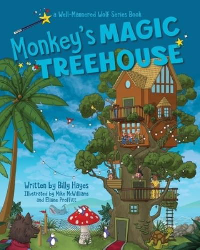 Cover for Billy Hayes · Monkeys' Magic Tree House (Paperback Bog) (2021)
