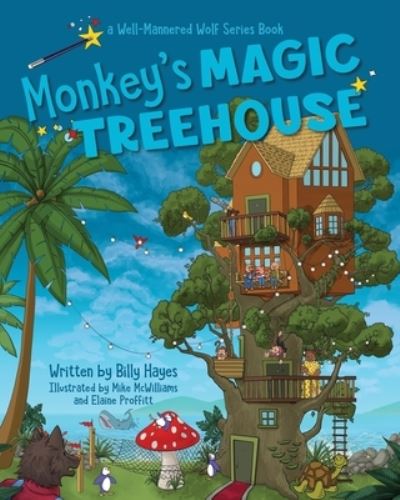 Cover for Billy Hayes · Monkeys' Magic Tree House (Paperback Book) (2021)