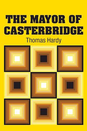 Cover for Thomas Hardy · The Mayor of Casterbridge (Paperback Book) (2018)