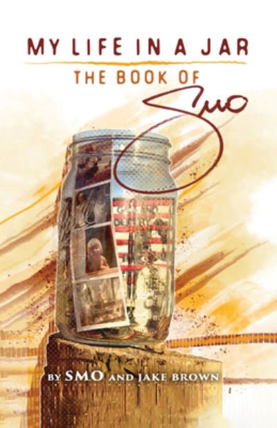 Cover for Big Smo · My Life in a Jar - The Book of Smo (Paperback Bog) (2019)