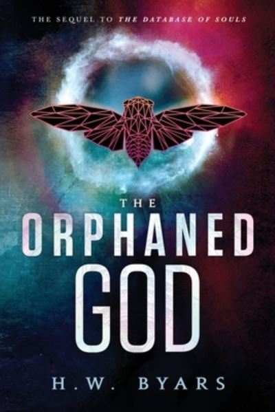 Cover for H W Byars · The Orphaned God (Paperback Book) (2021)