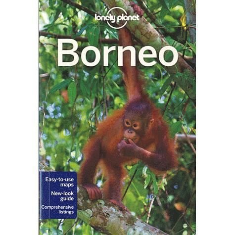 Cover for Daniel Robinson · Lonely Planet Regional Guides: Borneo (Book) [2.º edición] (2011)