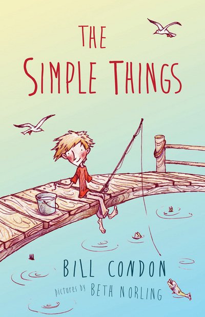 Cover for Bill Condon · The Simple Things (Paperback Book) (2014)