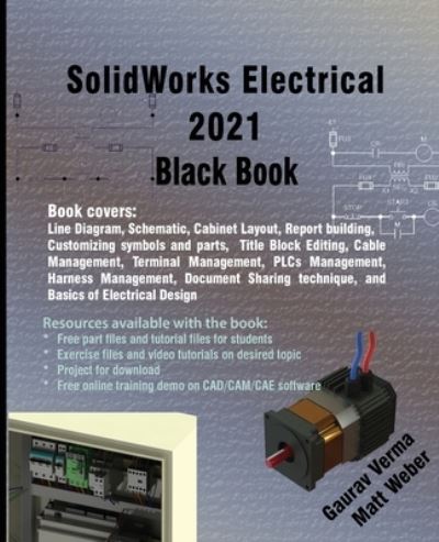 Cover for Gaurav Verma · SolidWorks Electrical 2021 Black Book (Paperback Book) (2020)