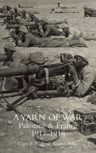 Cover for E R Boyd · A Yarn of War (Paperback Book) (2018)