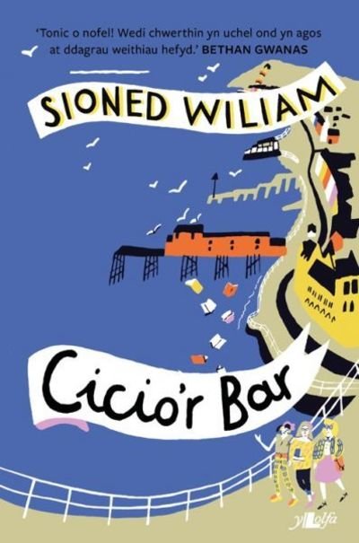 Cover for Sioned Wiliam · Cicio'r Bar (Pocketbok) (2023)