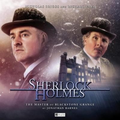 Cover for Jonathan Barnes · Sherlock Holmes - The Master of Blackstone Grange - Sherlock Holmes (Hörbok (CD)) (2018)