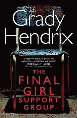 Cover for Grady Hendrix · The Final Girl Support Group (Paperback Bog) (2021)