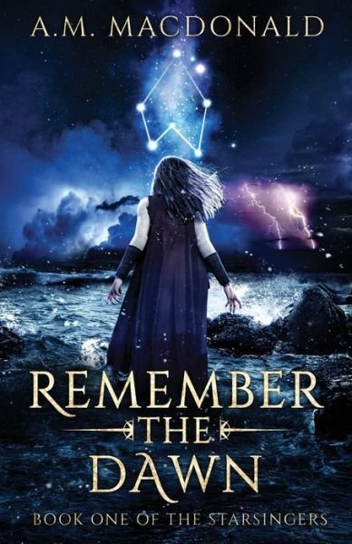 Cover for A M MacDonald · Remember the Dawn (Paperback Book) (2018)