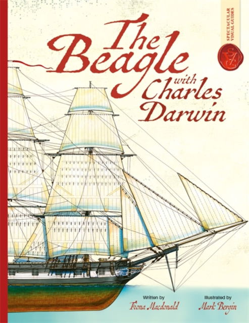 Cover for Fiona Macdonald · Beagle With Charles Darwin: Spectacular Visual Guides (Paperback Book) (2025)