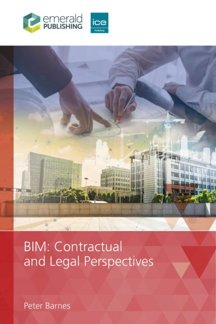 Cover for Barnes, Peter (Blue Sky ADR Ltd, UK) · BIM Contractual and Legal Perspectives (Paperback Book) (2025)