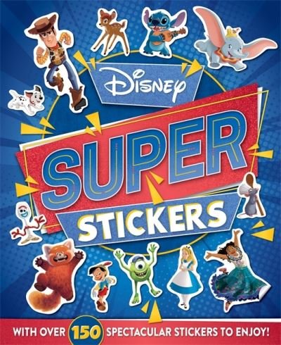 Disney: Super Stickers - With over 150 stickers! - Walt Disney - Bøker - Bonnier Books Ltd - 9781837950157 - 8. februar 2024