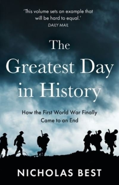 Cover for Nicholas Best · The Greatest Day in History (Paperback Book) (2021)