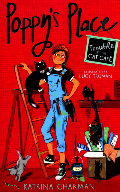 Cover for Katrina Charman · Trouble at the Cat Cafe - Poppy's Place (Taschenbuch) [UK Ed. edition] (2016)