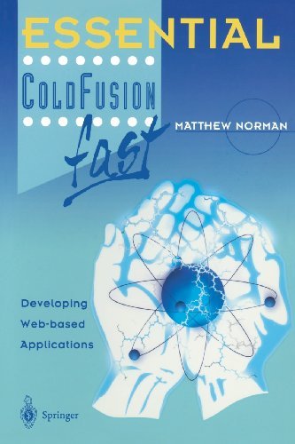 Cover for Matthew Norman · Essential Coldfusion Fast: Developing Web-based Applications - Essential Series (Paperback Bog) [Softcover Reprint of the Original 1st Ed. 2001 edition] (2001)