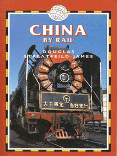 Cover for Trailblazer · China by Rail (Sewn Spine Book)