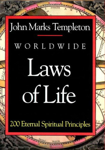 Cover for John Marks Templeton · Worldwide Laws Of Life: 200 Eternal Spiritual Principles (Paperback Book) [First Edition, 1 edition] (1998)