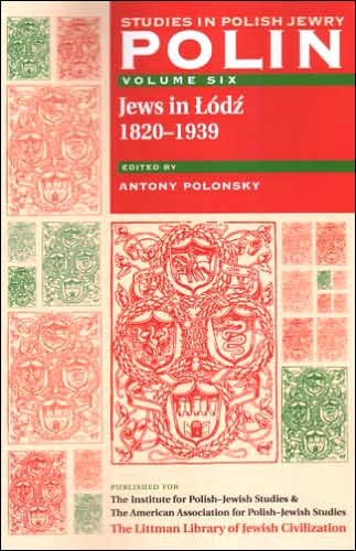 Cover for Antony Polonsky · Polin: Studies in Polish Jewry (Jews in Lodz, 1820-1939) (Paperback Book) (2005)