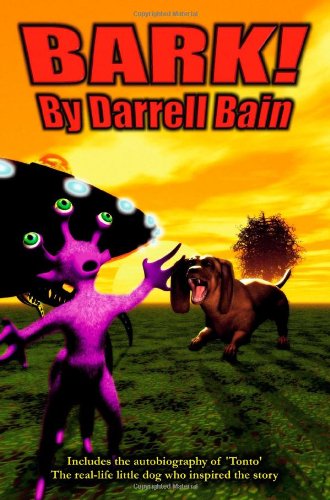 Cover for Darrell Bain · Bark! (Paperback Book) (2008)