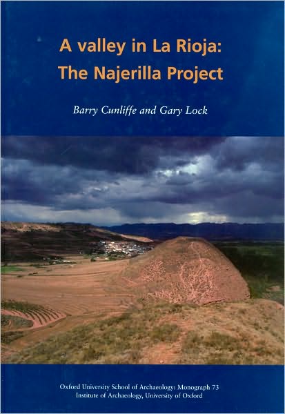 Cover for Barry Cunliffe · A Valley in La Rioja - Oxford University School of Archaeology Monograph (Hardcover Book) (2010)