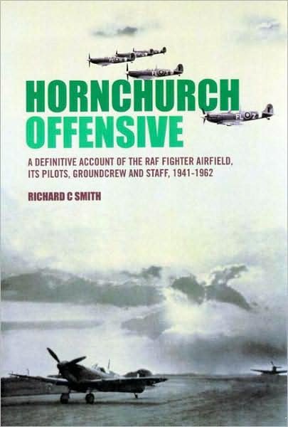 Hornchurch Offensive - Richard Smith - Bøger - Grub Street Publishing - 9781906502157 - 22. september 2008