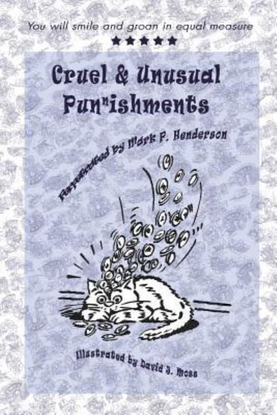 Cruel and Unusual Punnishments - Mark Henderson - Bøker - Fantastic Books Publishing - 9781909163157 - 1. februar 2017