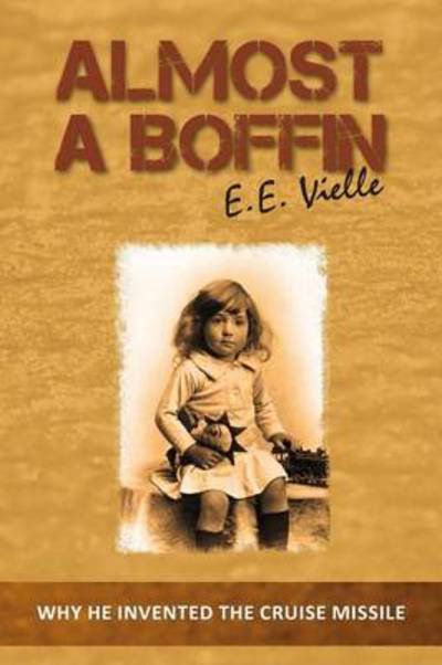 Cover for EE Vielle · Almost a Boffin (Paperback Book) (2013)